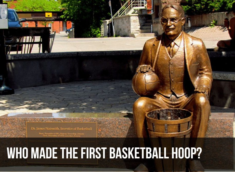 Who Made the First Basketball Hoop