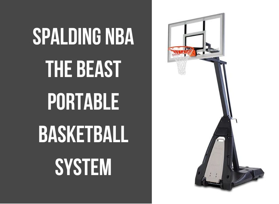 Spalding NBA the Beast Portable Basketball System
