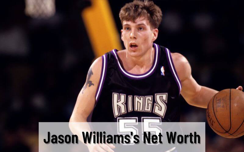 Jason Williams’s Net Worth, Bio, Wife, and Kids
